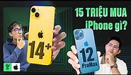 iPhone 12 Pro Max và iPhone 14 Plus: Đi tìm iPhone 15 triệu NGON NHẤT để chơi Tết | Vật Vờ Studio