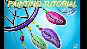 How to paint a DREAMCATCHER. Dream Catcher Painting Tutorial in acrylics (for beginners)