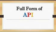 Full Form of API || DId You Know?