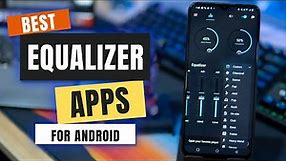 5 Best Free Equalizer Apps For Android 🎶 ✅