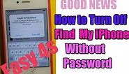 How to Turn Off Find My iPhone Without Password Easy with iPhone 4s / iCloud Remove 2019