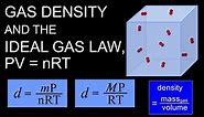 Gas density and PV=nRT, the ideal gas law
