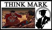 Why "Think Mark" Hits So Damn Hard