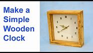 How to Make a Simple wooden Clock