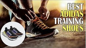 Top 5 Best Adidas Training Shoes for Optimal Performance | Ultimate Buying Guide