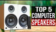TOP 5: Best Computer Speakers 2023