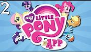My Little Pony Mobile Game: Episode 2 "Welcome One and All"
