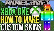 How To Get Custom Skins In Minecraft Xbox One | Make Your Own Skin!