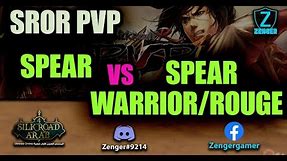 SROR PVP - SPEAR vs Warrior/Rouge & Spear vs Spear