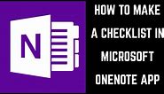 How to Make a Checklist in Microsoft OneNote App