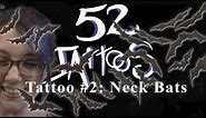 Neck Bats Tattoo #2 of 52 Tattoos