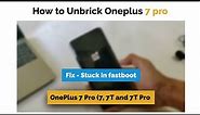 How To Unbrick OnePlus 7 Pro - EDL Method [2022]