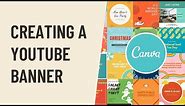 Canva: Creating A YouTube Banner