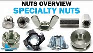 Special Types of Fastener Nuts | Fasteners 101