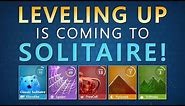 Leveling Up is coming to Microsoft Solitaire Collection