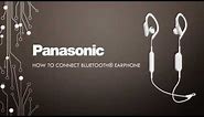 Panasonic - Earbuds - RP-BTS10 - How to connect a Panasonic Bluetooth® earphone.