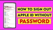 How to sign out Apple ID without Password IPhone 6| Sign out apple id without password iPhone 6 plus