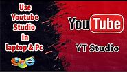 Download Youtube Studio For PC | How To Install YouTube Studio For PC 2023