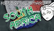 History Summarized: South Africa