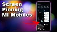 How to Enable Screen Pinning | Pin Windows Function on Xiaomi Redmi MI Mobile Phones