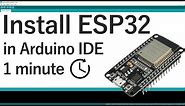 Install the ESP32 Board in Arduino IDE in less than 1 minute (Windows, Mac OS X, and Linux)