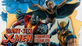 GIANT-SIZE X-MEN Tribute Trailer | Marvel Comics