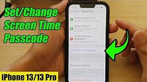 iPhone 13/13 Pro: How to Set/Change Screen Time Passcode