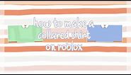 How to make a Collared Shirt on Roblox | ROBLOX DESIGNING TUTORIAL