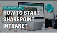 How to Start with SharePoint Intranet in Office 365