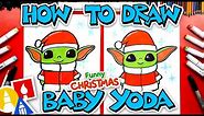 How To Draw Christmas Baby Yoda