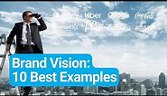 Brand Vision 10 Best Examples