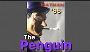 “The Penguin” Burgess Meredith - 1966 Batman TV Series - Moebius 1/8