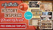 AESTHETIC HISTORY-INSPIRED POWERPOINT ✨ (FREE DOWNLOAD TEMPLATE)