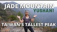 Jade Mountain (Yushan) | Hiking Taiwan's Tallest Peak!