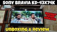 SONY Bravia KD-43X74K Unboxing | Sony Bravia 43 inches 4K Tv Review 2022