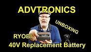 WORTH IT? RYOBI 40V replacement battery by ADVTRONICS unboxing and testing - RM00209