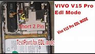 VIVO V15 Pro Edl Mode | Vivo V15 Pro Pattern Unlock Frp | TestPoint for EDL mode