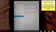 Old Version Tutorial - How to Use Control Center/Control Panel on iPad/iPhone iOS 7.0