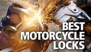 UPDATED: The BEST motorcycle chains, locks, disclocks and D-locks