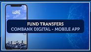 ComBank Digital for Mobile - Fund Transfers - English 2020
