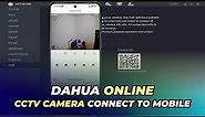 Dahua DVR Online Configuration | Dahua CCTV Camera Connect to Mobile