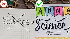 DIY Simple Assignment Front Page Design: Science | Notebook Cover Design | NhuanDaoCalligraphy