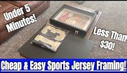 How To Frame a Sports Jersey For Under $30!! Cheap and Easy Framing Method In Under 5 Minutes!