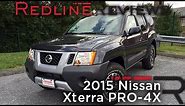 2015 Nissan Xterra PRO-4X Review, Walkaround, Exhaust, & Test Drive