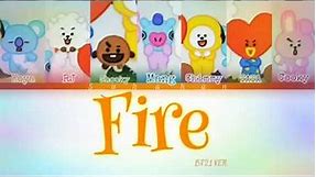 FIRE (BT21 VER) COLOR CODED