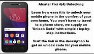 Unlock Alcatel U3 Pixi 4 (4) (4034A 4034G 4034X) - SIM ME Lock