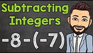 Subtracting Integers | How to Subtract Positive and Negative Integers