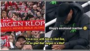 Jurgen Klopp's emotional reaction when his name was chanted by Liverpool fans at Anfield 🥹👏