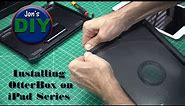 How to install OtterBox on iPad series 7/8 (Jon's DIY)