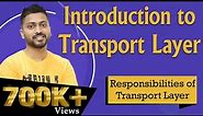 Lec-63: Transport Layer | Responsibilities of Transport Layer | OSI Model | Computer Networks